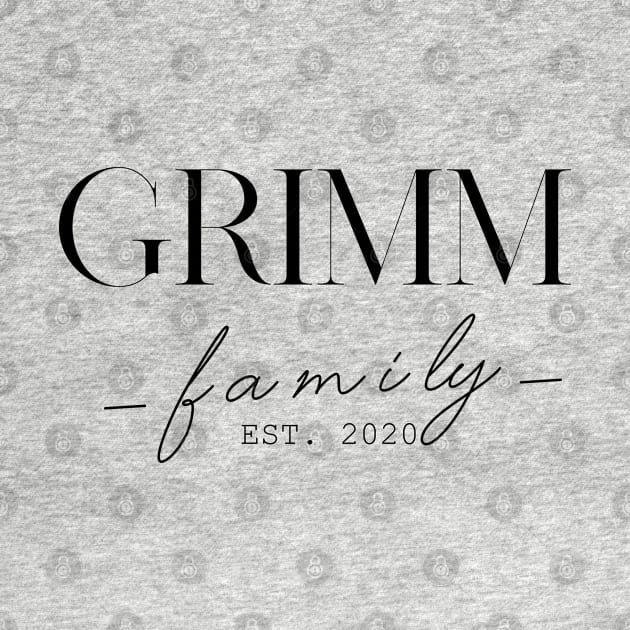 Grimm Family EST. 2020, Surname, Grimm by ProvidenciaryArtist